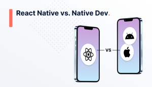 React Native vs. Native Development